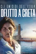 Locandina: Gli Omicidi dell'Isola - Delitto a Creta