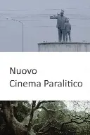 Locandina: Nuovo cinema paralitico